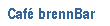 Cafe brennBar
